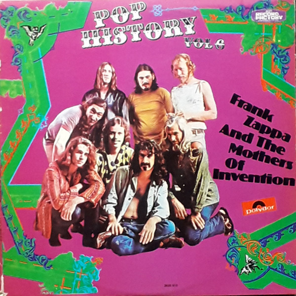 Frank Zappa And The Mothers Of Invention – Pop History, Vol. 7