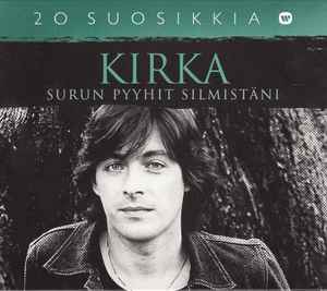 Kirka - Surun Pyyhit Silmistäni album cover