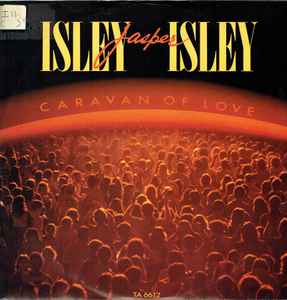 Isley Jasper Isley – Caravan Of Love (1985, Picture Sleeve, Vinyl