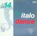 The Best Of Italo Dance Vol. 14 (1989, Vinyl) - Discogs