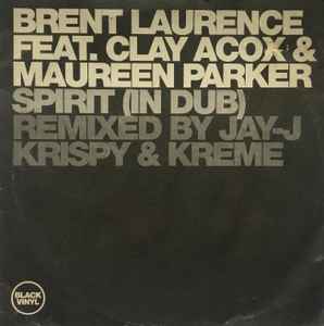 Brent Laurence - Spirit (In Dub) album cover