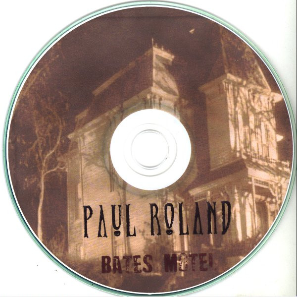 lataa albumi Paul Roland - Bates Motel
