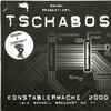 Tschabos - Konstablerwache 2000 (Wie Schnell Brauchst Du ?)