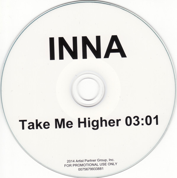 INNA - Take Me Higher (Extended Version) 