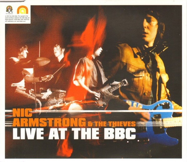 baixar álbum Nic Armstrong & The Thieves - Live At The BBC
