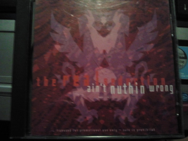 The Real Seduction – Ain't Nuthin Wrong (1993, CD) - Discogs