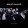 Laura Palmer (3) - Black Balloon