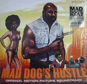 The Upstroke – Mad Dog's Hustle - Original Motion Picture