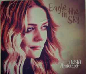 Lena Anderssen - Eagle In The Sky album cover