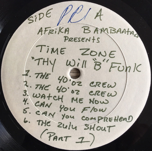 Afrika Bambaataa Presents Time Zone - Thy Will 