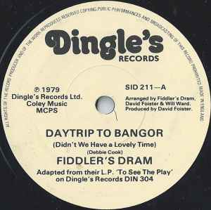 Fiddler's Dram - Daytrip To Bangor (Didn't We Have A Lovely Time)