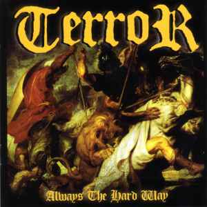Terror (3) - Always The Hard Way