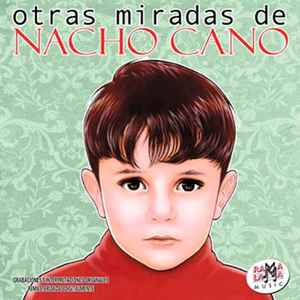 Otras Miradas De Nacho Cano (CD, Compilation, Remastered, Stereo)en venta