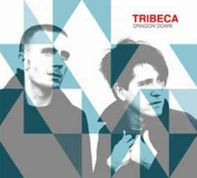 Tribeca (4) - Dragon Down
