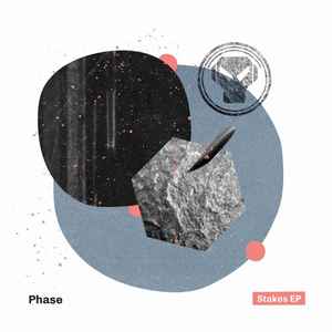 Stakes EP - Phase