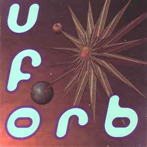 Orb* - U.F.Orb
