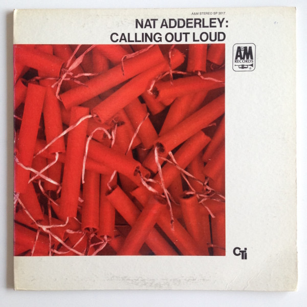 baixar álbum Nat Adderley - Calling Out Loud