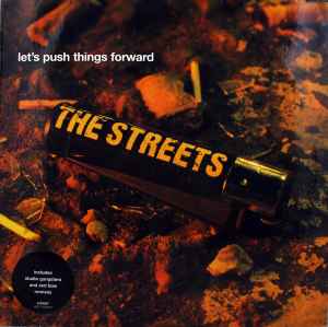 Let's Push Things Forward - The Streets
