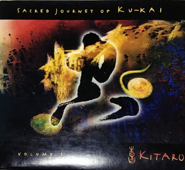 Kitaro – Sacred Journey Of Ku-Kai, Volume 1 (2003, SACD) - Discogs