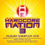 Cover of Hardcore Nation 3 Album Sampler EP2, 2006-08-07, Vinyl