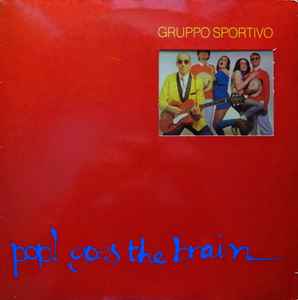 Gruppo Sportivo - Pop! Goes The Brain album cover