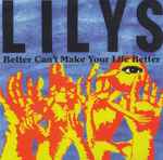 Cover of Better Can't Make Your Life Better, 1998, Vinyl