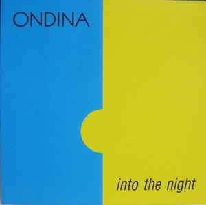 Ondina - Into The Night