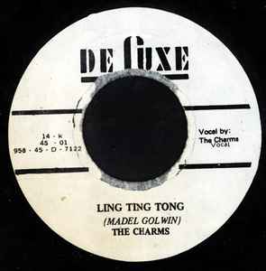 The Charms – Ling Ting Tong / Bazoom I Need Your Loving (Vinyl