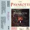 Pavarotti* - The Pavarotti Collection (Part. 1)