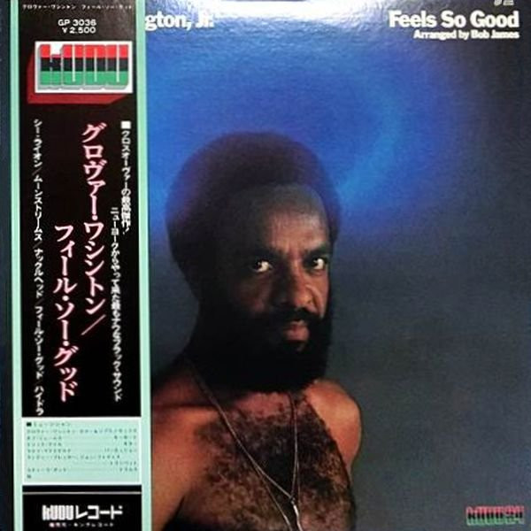 Grover Washington, Jr. - Feels So Good | Releases | Discogs