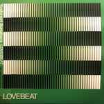 Cover of Lovebeat 2021 Optimized Re-Master, 2021-09-15, Vinyl