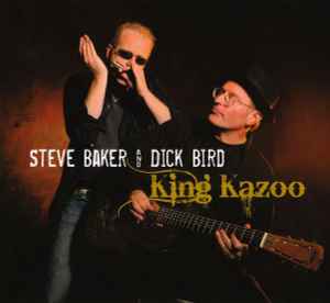 Steve Baker (5) - King Kazoo album cover