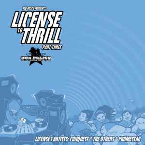 Conquest (4) - License To Thrill (Part Three)