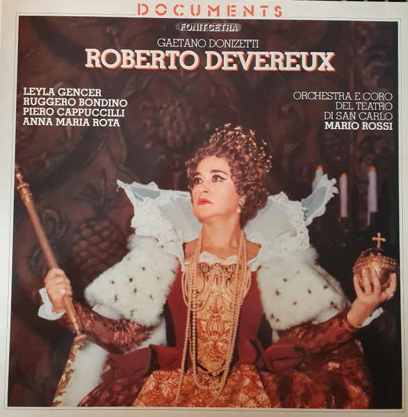 Gaetano Donizetti : Leyla Gencer – Roberto Devereux (1984, Vinyl