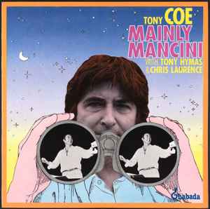 Mainly Mancini - Tony Coe