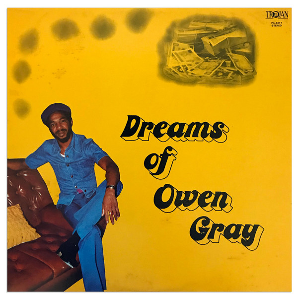 Owen Gray – Dreams Of Owen Gray (1978, Vinyl) - Discogs