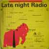 Between The Sheets - Late Night Radio