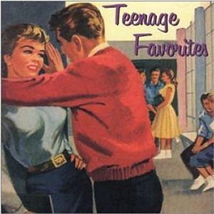 ladda ner album Various - Teenage Favorites