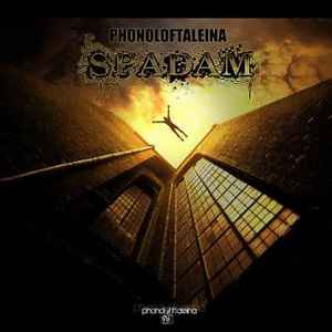 Phonoloftaleina - Spadam album cover
