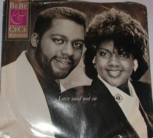 last ned album Bebe & Cece Winans - Love Said Not So