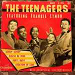 The Teenagers Featuring Frankie Lymon – Goody Goody (1957, Vinyl)