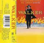 Cover of Walker - Original Motion Picture Soundtrack, 1987, Cassette