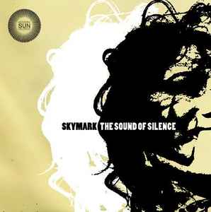 Skymark - The Sound Of Silence album cover