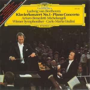 Klavierkonzert No. 1 • Piano Concerto - Ludwig Van Beethoven, Arturo Benedetti Michelangeli, Wiener Symphoniker • Carlo Maria Giulini