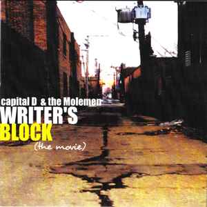 Capital D & The Molemen – Writer's Block (The Movie) (2002, CD