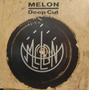 Melon - Deep Cut | Releases | Discogs