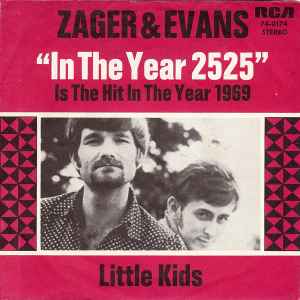 Zager & Evans – In The Year 2525 (1969, Vinyl) - Discogs