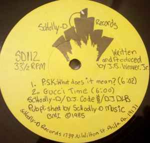 Schoolly D - P.S.K.-What Does It Mean? / Gucci Time album cover