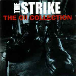 The Oi! Collection - The Strike