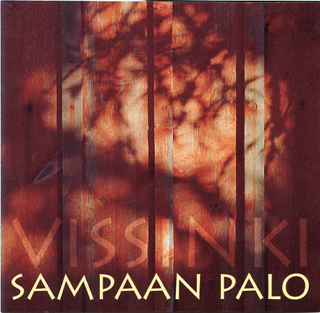 Vissinki – Sampaan Palo (2002, CD) - Discogs